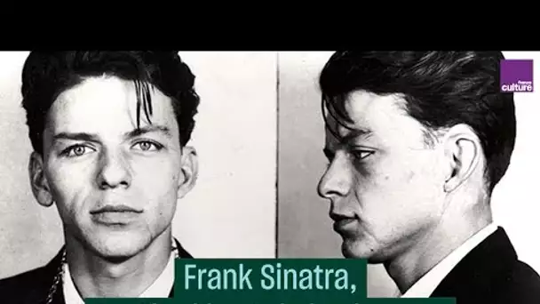 Frank Sinatra, 1er 'bad boy' de la chanson - #CulturePrime