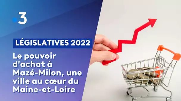 Débat Législatives 2022 : la question du pouvoir d'achat à Mazé-Milon en Maine-et-Loire