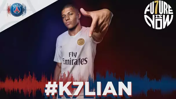 #K7LIAN - FU7URE IS NOW - KYLIAN MBAPPE