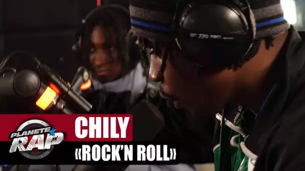 [EXCLU] Chily "Rock'n Roll" #PlanèteRap