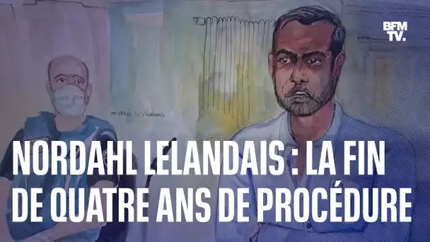 Nordahl Lelandais condamné : la fin de quatre ans de procédure