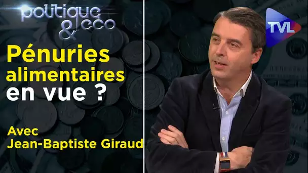 Dernière crise avant l'apocalypse ? - Politique & Eco n°317 avec Jean-Baptiste Giraud - TVL