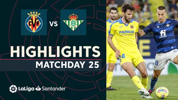 Resumen de Villarreal CF vs Real Betis (1-1)