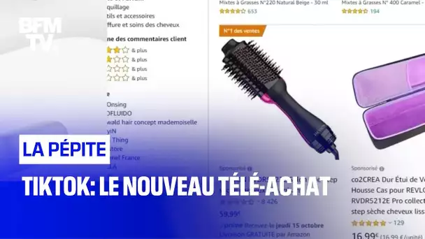 TikTok: le nouveau télé-achat