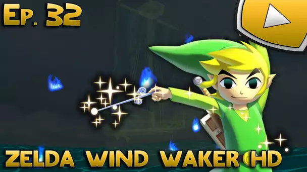 Zelda Wind Waker HD : Vaisseau Fantôme | Episode 32 - Let&#039;s Play