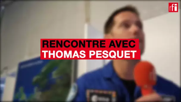 Thomas Pesquet prépare déjà son prochain voyage dans l'espace