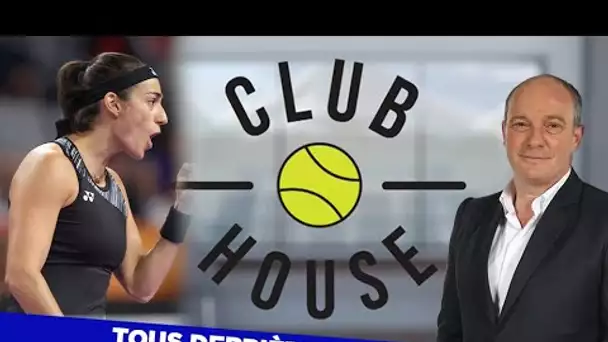 🎾 Club House : Tous derrière Caroline Garcia