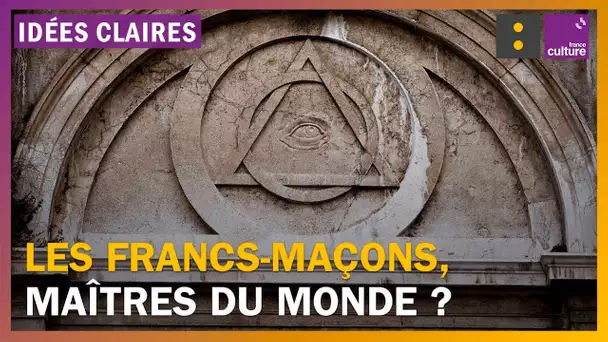 Les francs-maçons dirigent-ils le monde ?