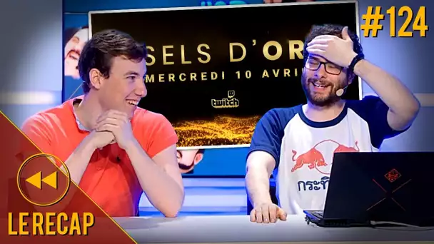 L'annonce des sels d'or ! Avec Sardoche - Le Recap S3#124