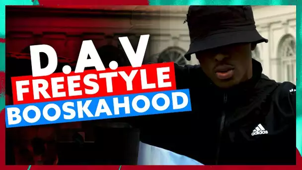 D.A.V | Freestyle Booska Hood