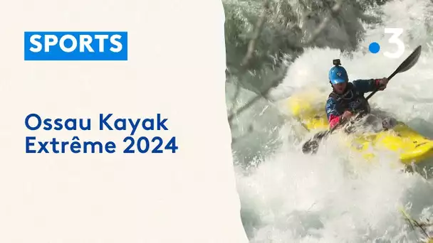 Ossau Kayak Extrême 2024