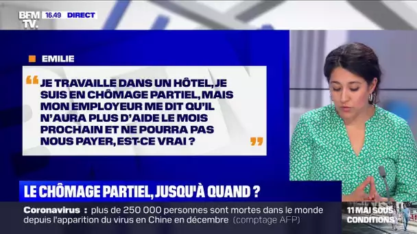 Je travaille dans un hôtel, mon patron me dit qu'il n'aura plus d'aide le mois prochain,est-ce vrai?