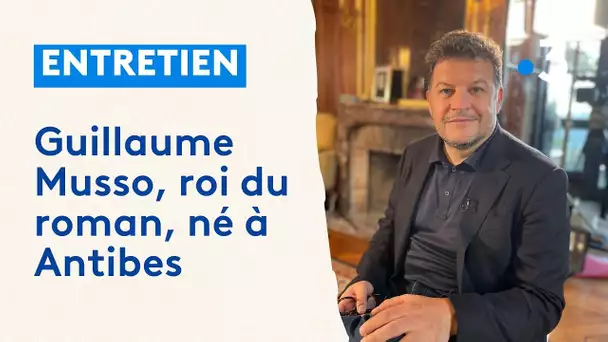 ENTRETIEN. Guillaume Musso, roi du roman à Paris, mais "le petit" à Antibes