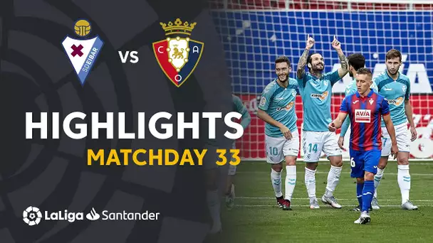Highlights SD Eibar vs CA Osasuna (0-2)