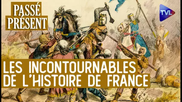 Les petites histoires dans l'Histoire de France - Le Nouveau Passé-Présent avec Marc Lefrançois