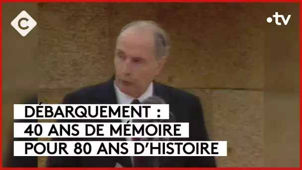 Débarquement : 40 ans de mémoire pour 80 ans d’Histoire - Patrick Cohen - C à vous - 06/06/2024