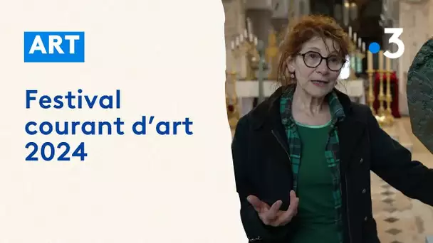 Festival courant d'art 2024 en Seine-Maritime