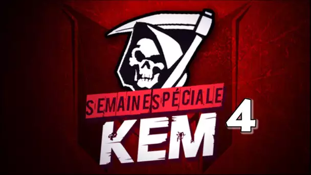 Semaine Spéciale K.E.M / Marre des campeurs? (4/7)