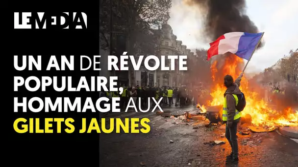 UN AN DE RÉVOLTE POPULAIRE, HOMMAGE AUX GILETS JAUNES