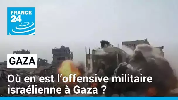 Guerre Israël-Hamas : où en est l’offensive militaire  israélienne à Gaza ? • FRANCE 24