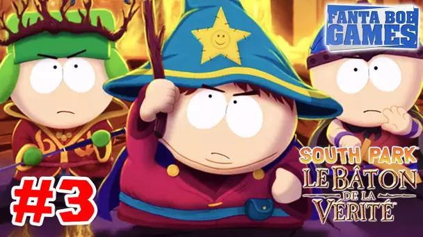 South Park: The Stick of Truth - Ep.3 - Playthrough FR HD par Fanta