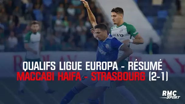 Resume : Maccabi Haifa - RC Strasbourg (2-1) - Qualifs Ligue Europa