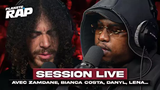 SESSION LIVE avec Zamdane, Bianca Costa, Danyl, Léna & Gazy MP ! #PlanèteRap