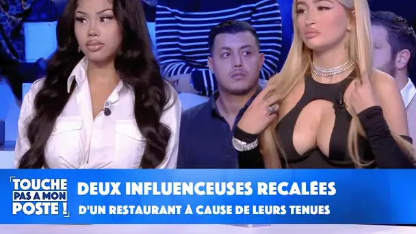 Deux influenceuses recalées d'un restaurant à cause de leurs tenues !