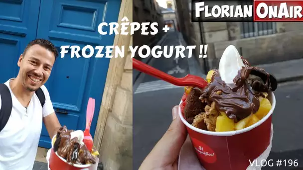 Crêpes et Frozen Yogurt  - VLOG #196