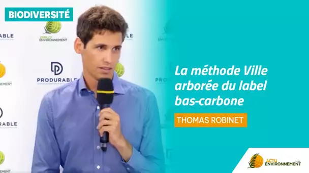 La méthode Ville arborée du label bas carbone