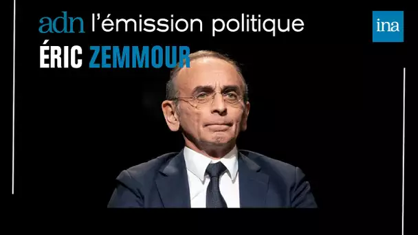 Eric Zemmour face à ses archives dans "adn" , l'émission politique de l'INA | INA
