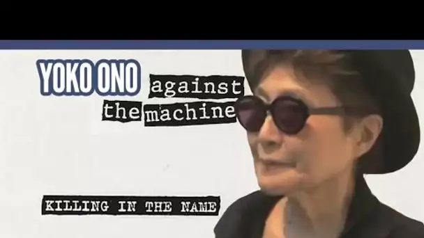 Yoko Ono - Killing in the Name (Rage Against The Machine cover)