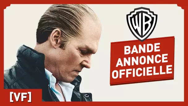 Strictly Criminal (Black Mass) - Bande Annonce Officielle 4 (VF) Version Longue - Johnny Depp