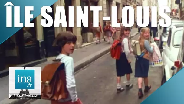 1980 : Vivre sur l'Île Saint-Louis | Archive INA