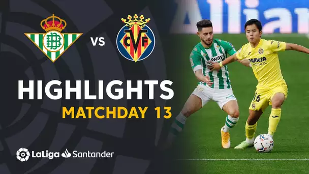 Highlights Real Betis vs Villarreal CF (1-1)