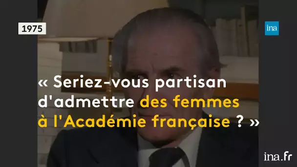 Académie Française : Où sont les femmes? | Franceinfo INA