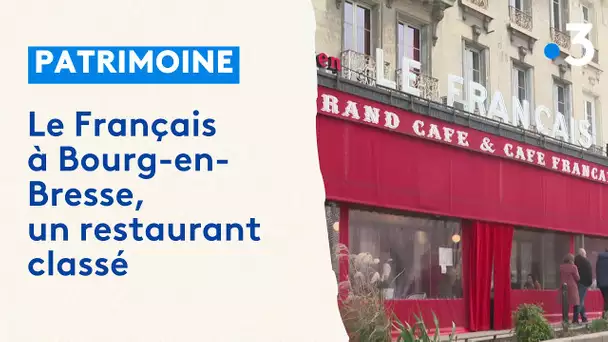 Le Français à Bourg-en-Bresse, un restaurant classé