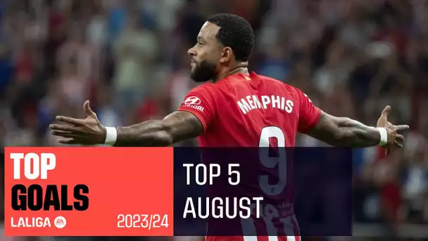 TOP Goles Agosto LALIGA EA Sports 2023/2024