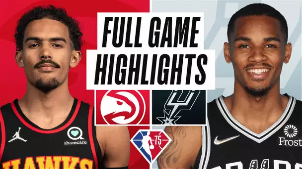 HAWKS at SPURS | FULL GAME HIGHLIGHTS | November 24, 2021