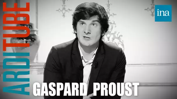 L'édito de Gaspard Proust chez Thierry Ardisson 30/03/2013 | INA Arditube
