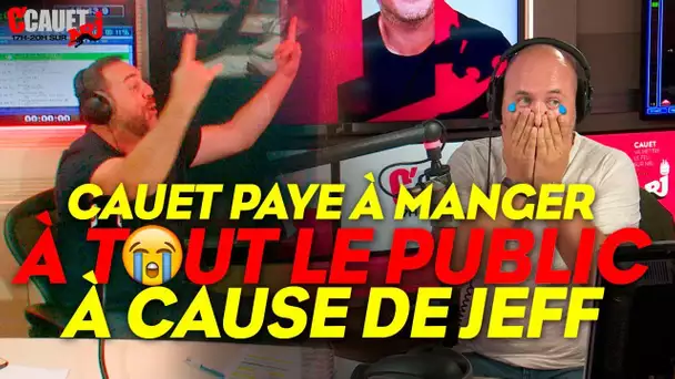 CAUET PAYE À MANGER AU PUBLIC À CAUSE DE JEFF