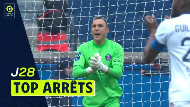 Top arrêts 28ème journée - Ligue 1 Uber Eats / 2021/2022