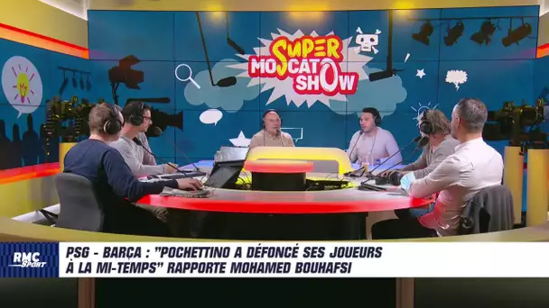 PSG - Barça : "Pochettino a défoncé ses joueurs à la mi-temps" rapporte Mohamed Bouhafsi