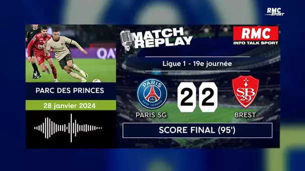 PSG 2-2 Brest : Paris concède le nul au Parc des Princes... le goal replay RMC