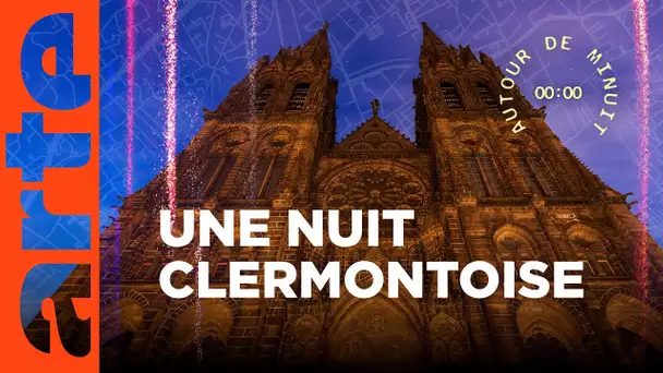 🔴En direct | Déambulation nocturne à Clermont-Ferrand | AUTOUR DE MINUIT | LIVE | ARTE