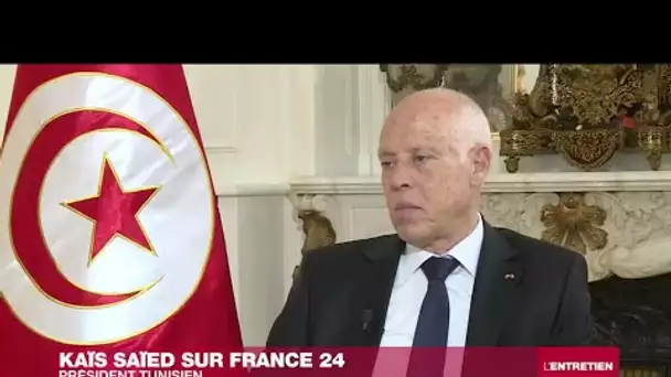 Kaïs Saïed sur France 24 : "Je n’aime pas que l’on me marche sur les pieds"