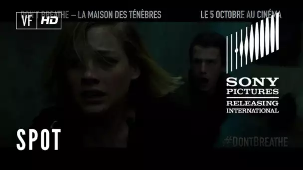 Don&#039;t Breathe – La Maison des Ténèbres - TV Spot BLUR 20' - VF