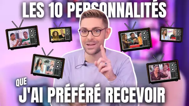 Les 10 PERSONNALITÉS que j'ai PRÉFÉRÉ recevoir : FOUS RIRE, COULISSES ITV, AMITIÉS, BOYCOTT…