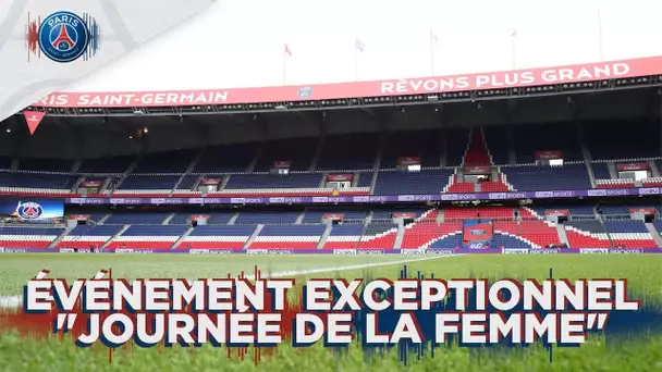 Événement exceptionnel 'Journée de la femme' au Parc des Princes 📍