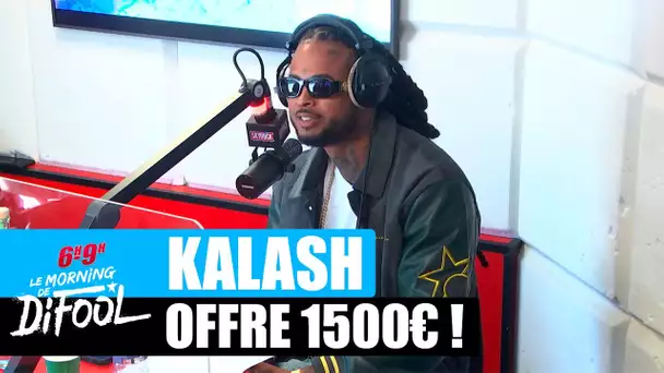 Kalash offre 1500€ à une auditrice ! #MorningDeDifool